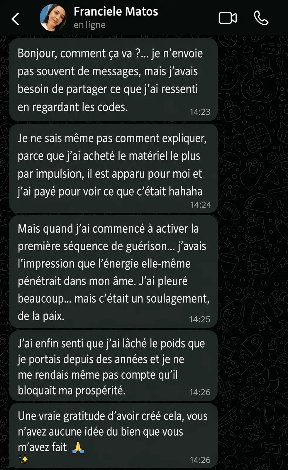 Témoignage détaillé reçu sur WhatsApp